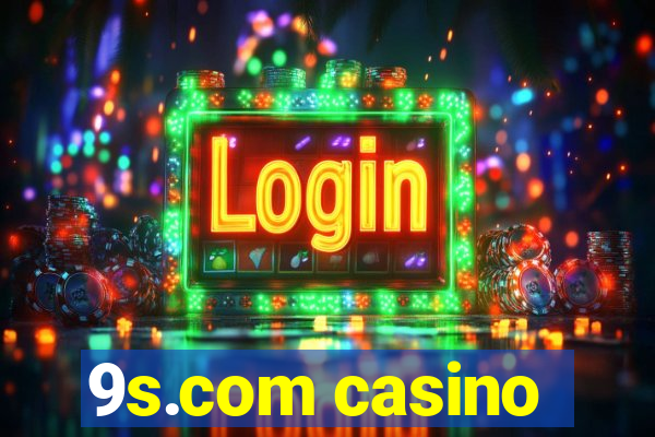 9s.com casino