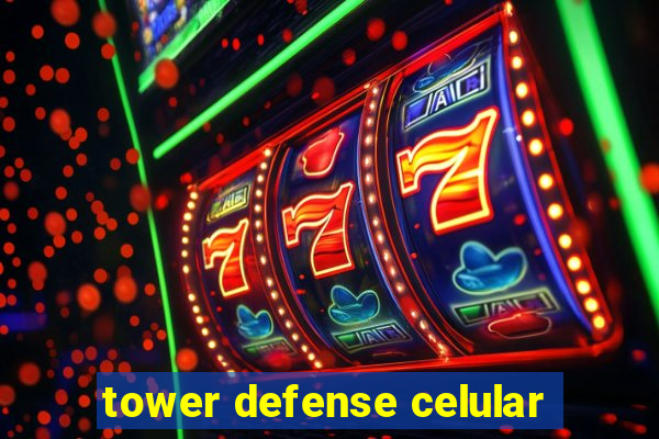 tower defense celular