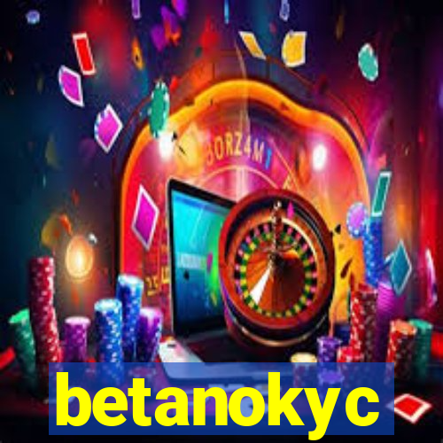 betanokyc