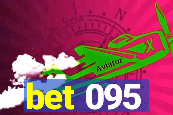 bet 095