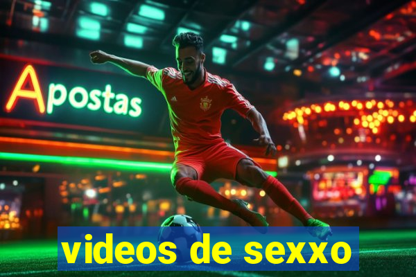 videos de sexxo