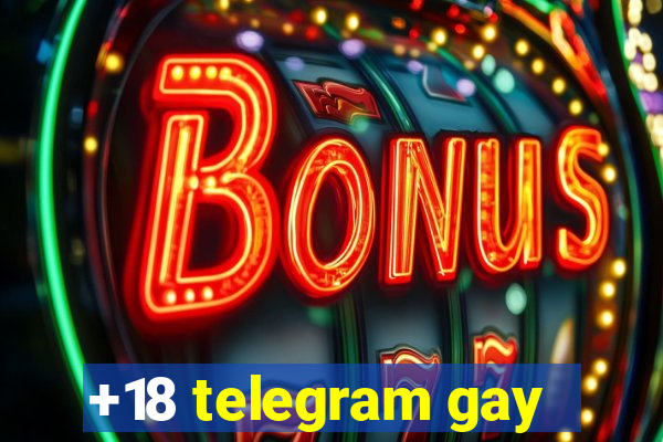 +18 telegram gay