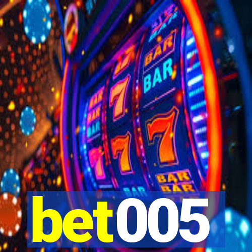 bet005