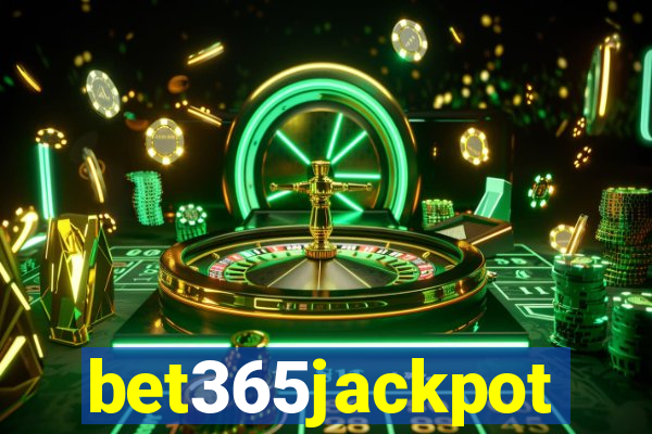 bet365jackpot