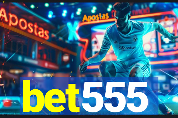 bet555