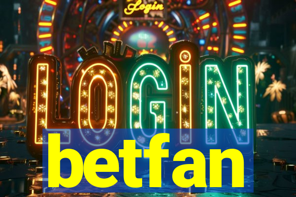 betfan