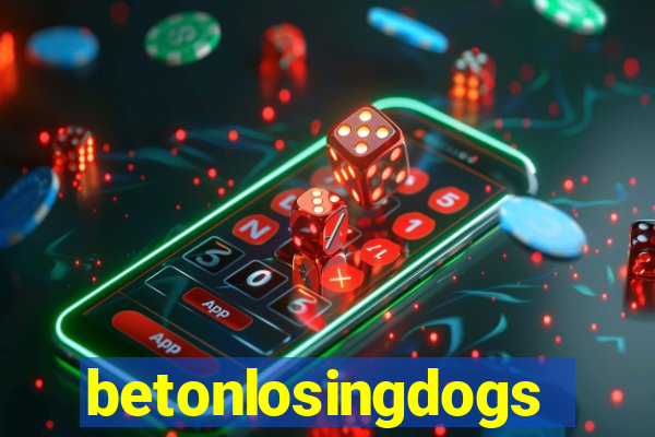 betonlosingdogs