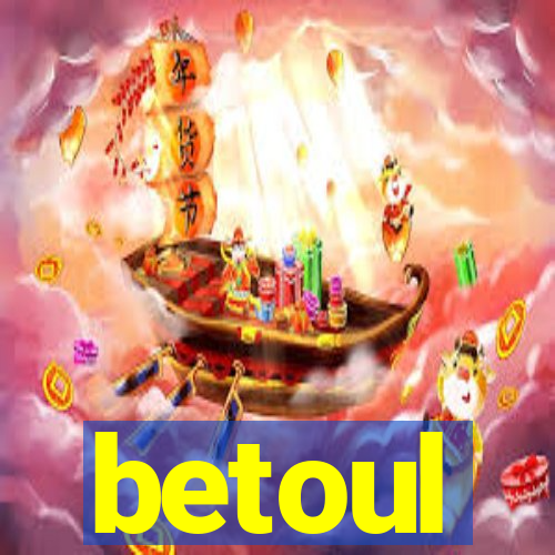 betoul