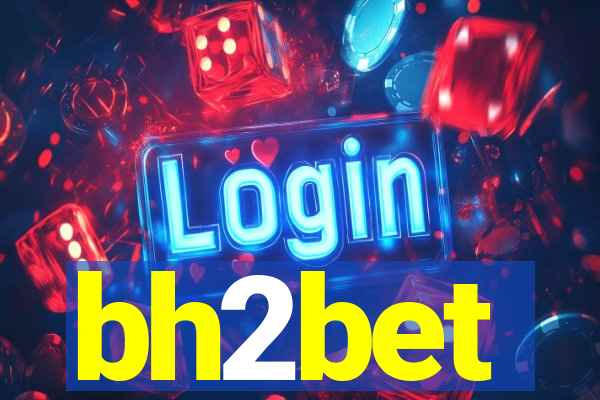 bh2bet