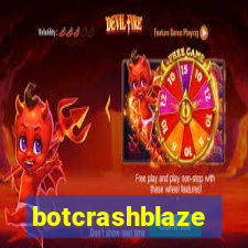 botcrashblaze