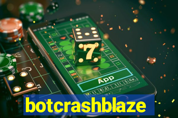 botcrashblaze