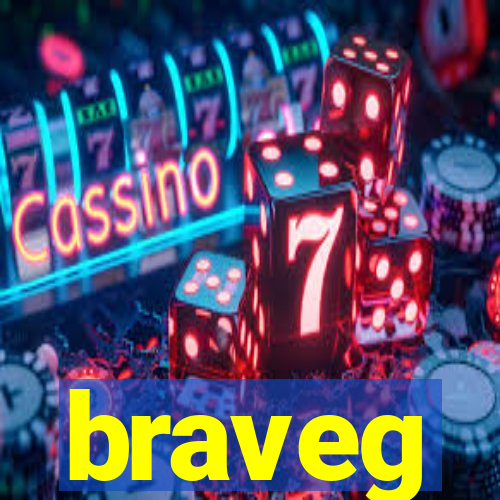 braveg