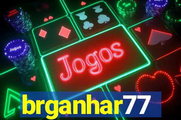 brganhar77