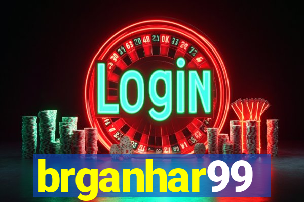 brganhar99