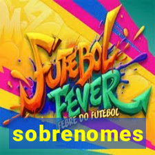 sobrenomes portugueses raros