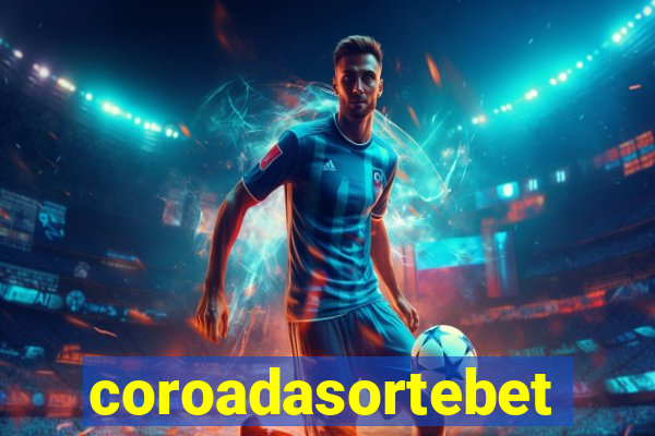 coroadasortebet.com