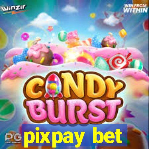 pixpay bet