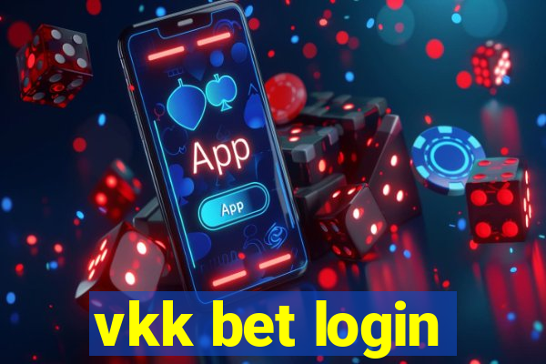 vkk bet login