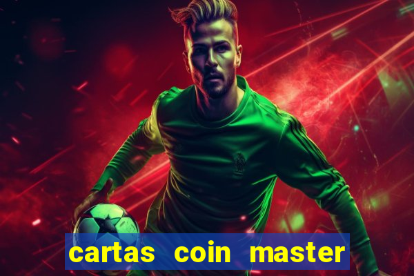 cartas coin master grátis hack