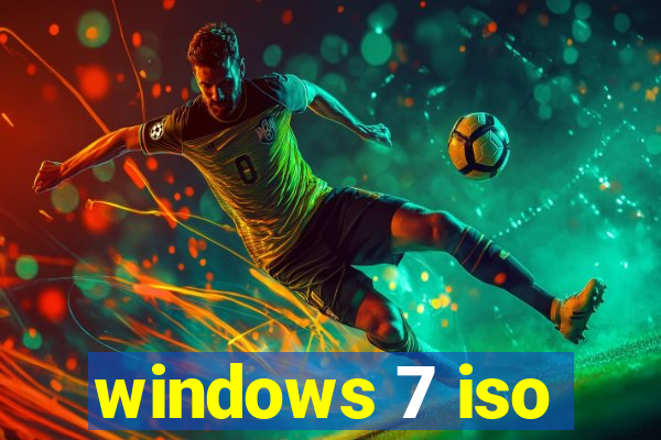 windows 7 iso