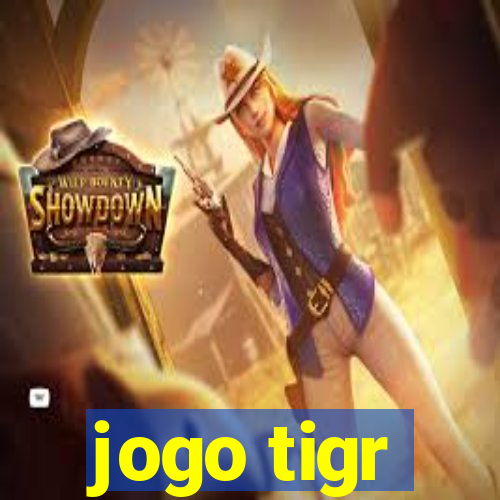 jogo tigr