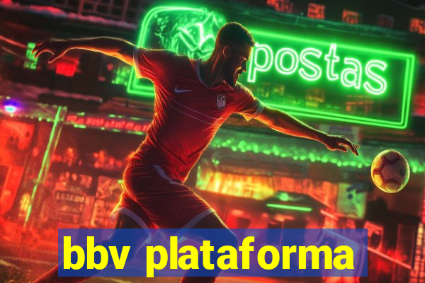 bbv plataforma