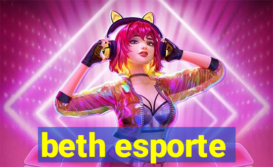 beth esporte