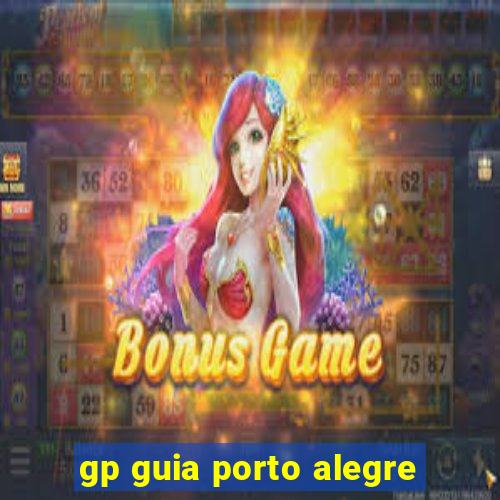 gp guia porto alegre