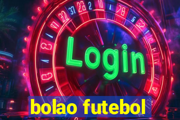 bolao futebol