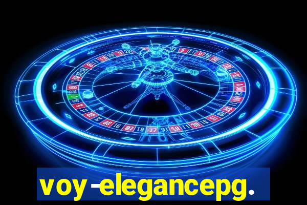 voy-elegancepg.com