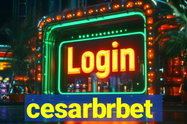 cesarbrbet