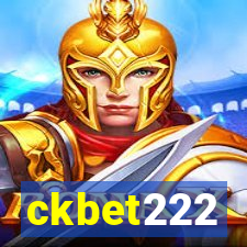 ckbet222