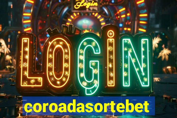 coroadasortebet.com