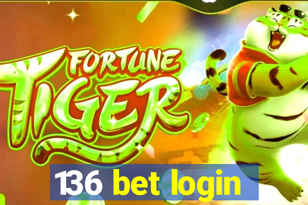 136 bet login