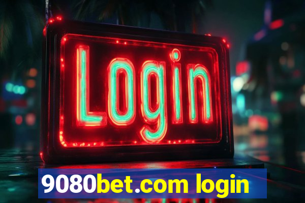 9080bet.com login