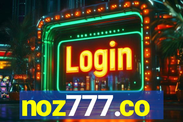 noz777.co