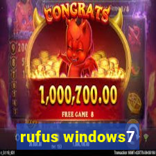 rufus windows7