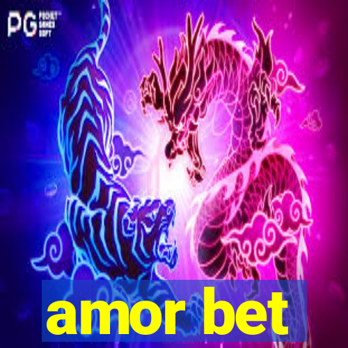 amor bet