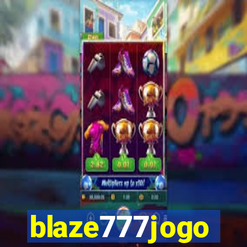 blaze777jogo