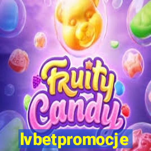 lvbetpromocje