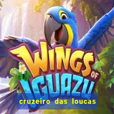 cruzeiro das loucas (2002) torrent