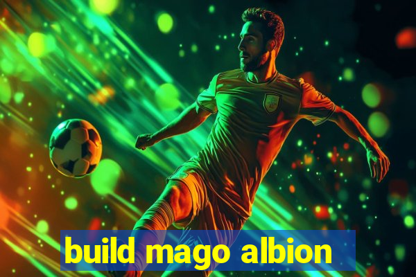 build mago albion