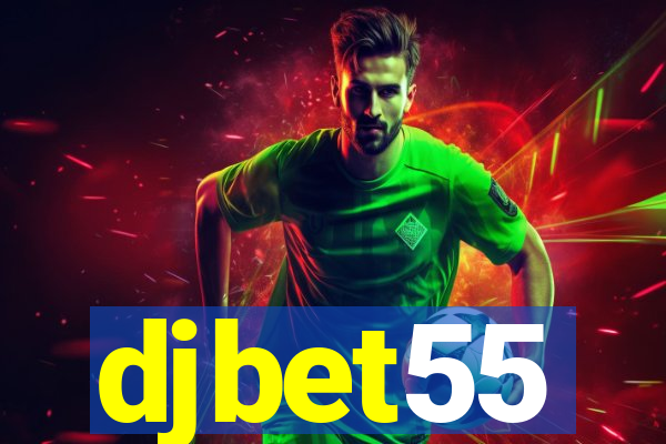 djbet55