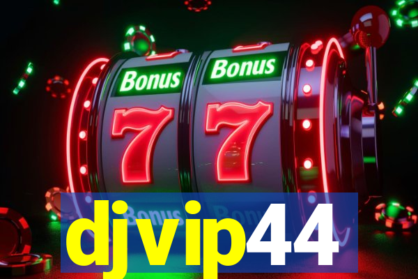 djvip44