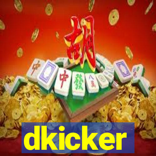 dkicker