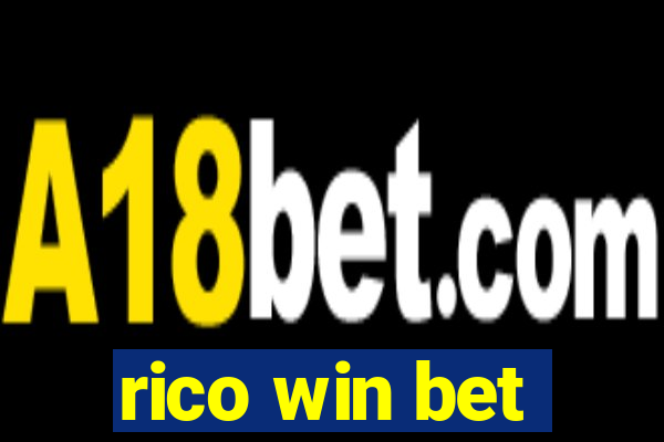 rico win bet