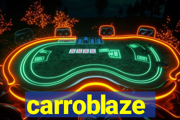 carroblaze