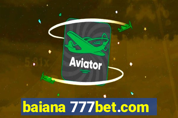 baiana 777bet.com