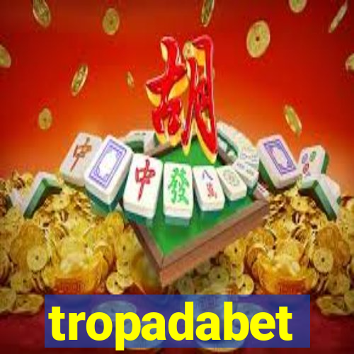 tropadabet