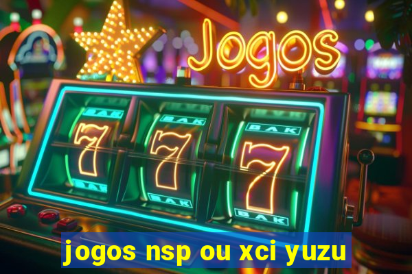 jogos nsp ou xci yuzu